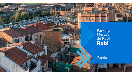 Parkia Mercat de Rubí | Parking économique à Rubí