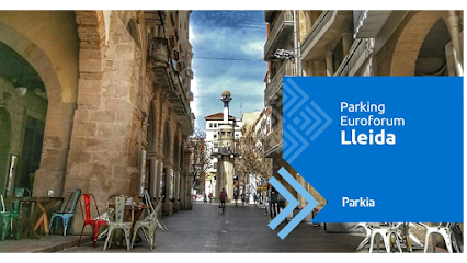 Parkia Euroforum | Parking Barato en Lleida